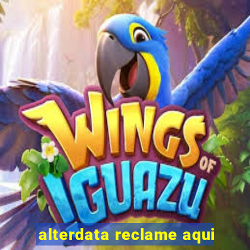 alterdata reclame aqui